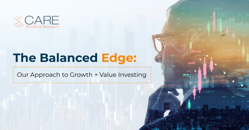The Balanced Edge: Our Approach to Growth + Value Investing