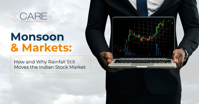 Monsoon and Market: How and why rainfall still moves the Indian Market Monsoon and Market: How and why rainfall still moves the Indian Market